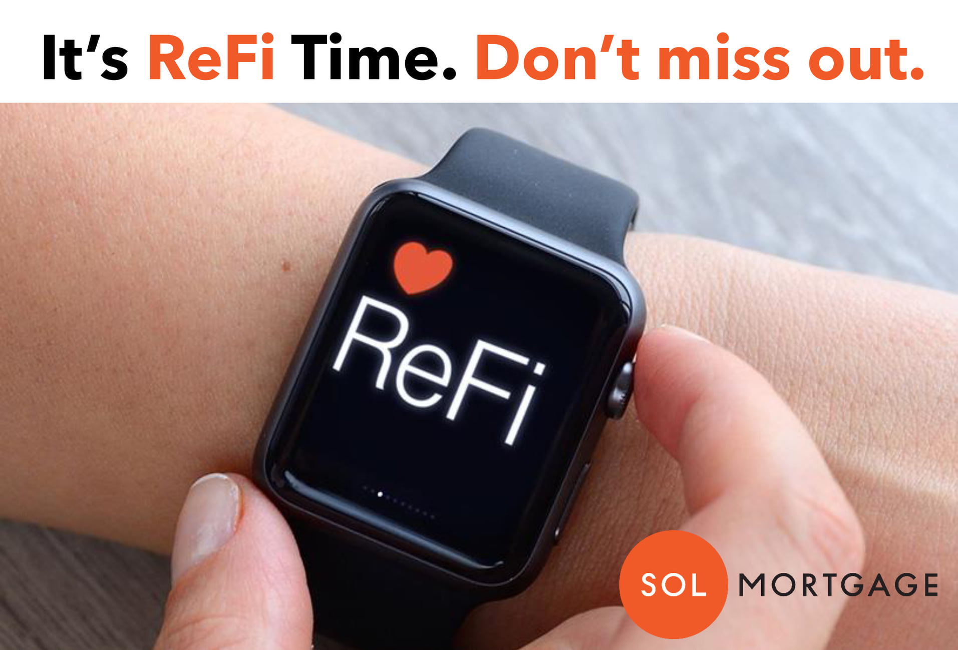 SOL Mortgage - The refi clock is ticking. Don't wait... | Facebook
