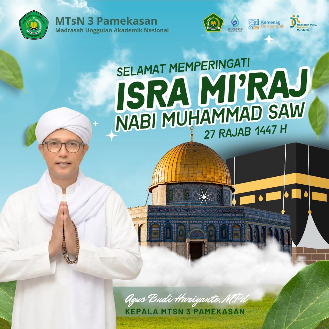 MTs Negeri - 𝐒𝐄𝐋𝐀𝐌𝐀𝐓 𝐌𝐄𝐌𝐏𝐄𝐑𝐈𝐍𝐆𝐀𝐓𝐈 𝐈𝐒𝐑𝐀’ 𝐌𝐈'𝐑𝐀𝐉 𝐍𝐀𝐁𝐈 𝐌𝐔𝐇𝐀𝐌𝐌𝐀𝐃 ﷺ 27 𝑹𝒂𝒋𝒂𝒃 ...