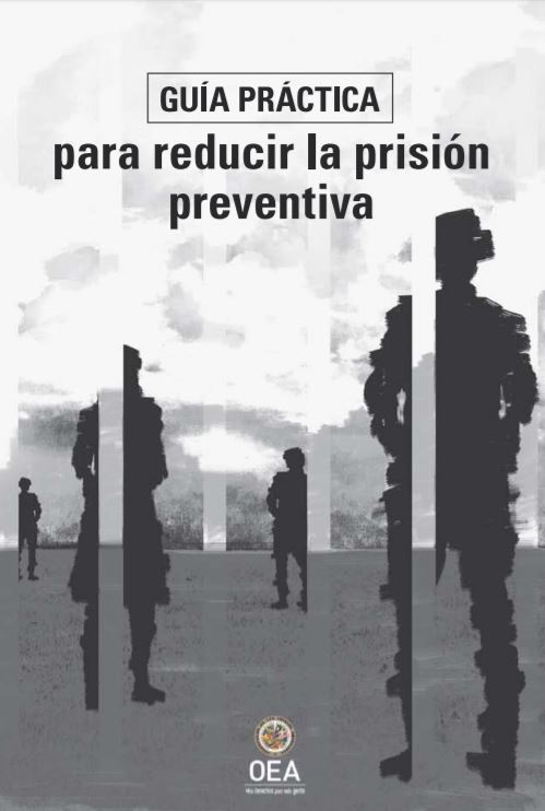 Fonkona Abogados - GUÍA PRÁCTICA PARA REDUCIR LA PRISIÓN PREVENTIVA ...