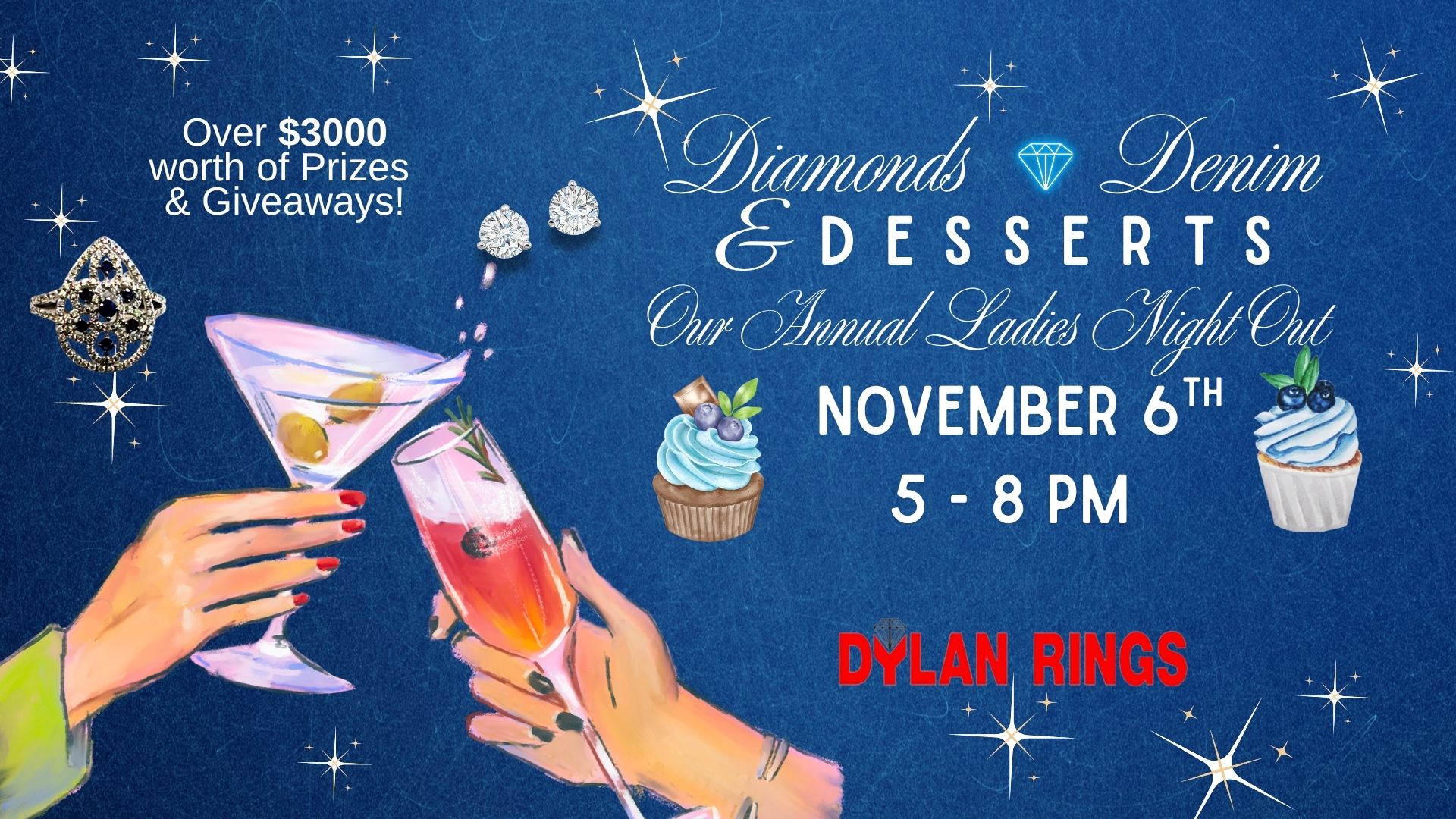 The Annual Ladies Night OUT at Dylan Rings