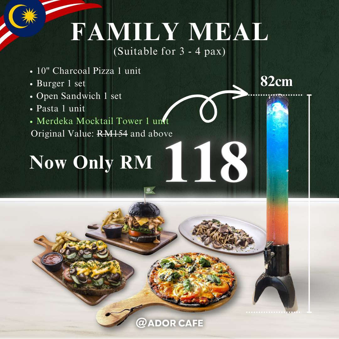 Ador Dining - 🇲🇾 Merdeka Family Meal LIMITED TIME PROMO 🤩... | Facebook