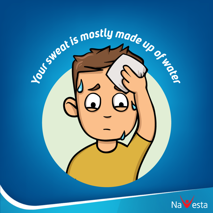 Everyone sweats when it’s hot... - Navesta Pharmaceuticals