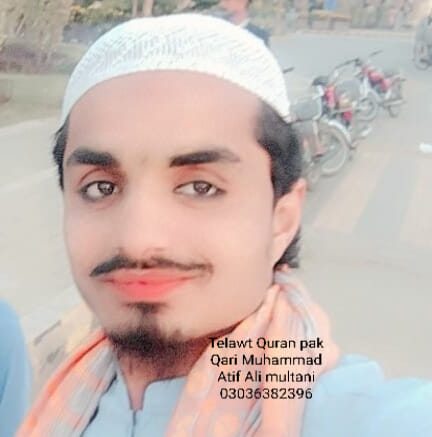 Telawt Quran pak Qari Muhammad Atif Ali Multani
