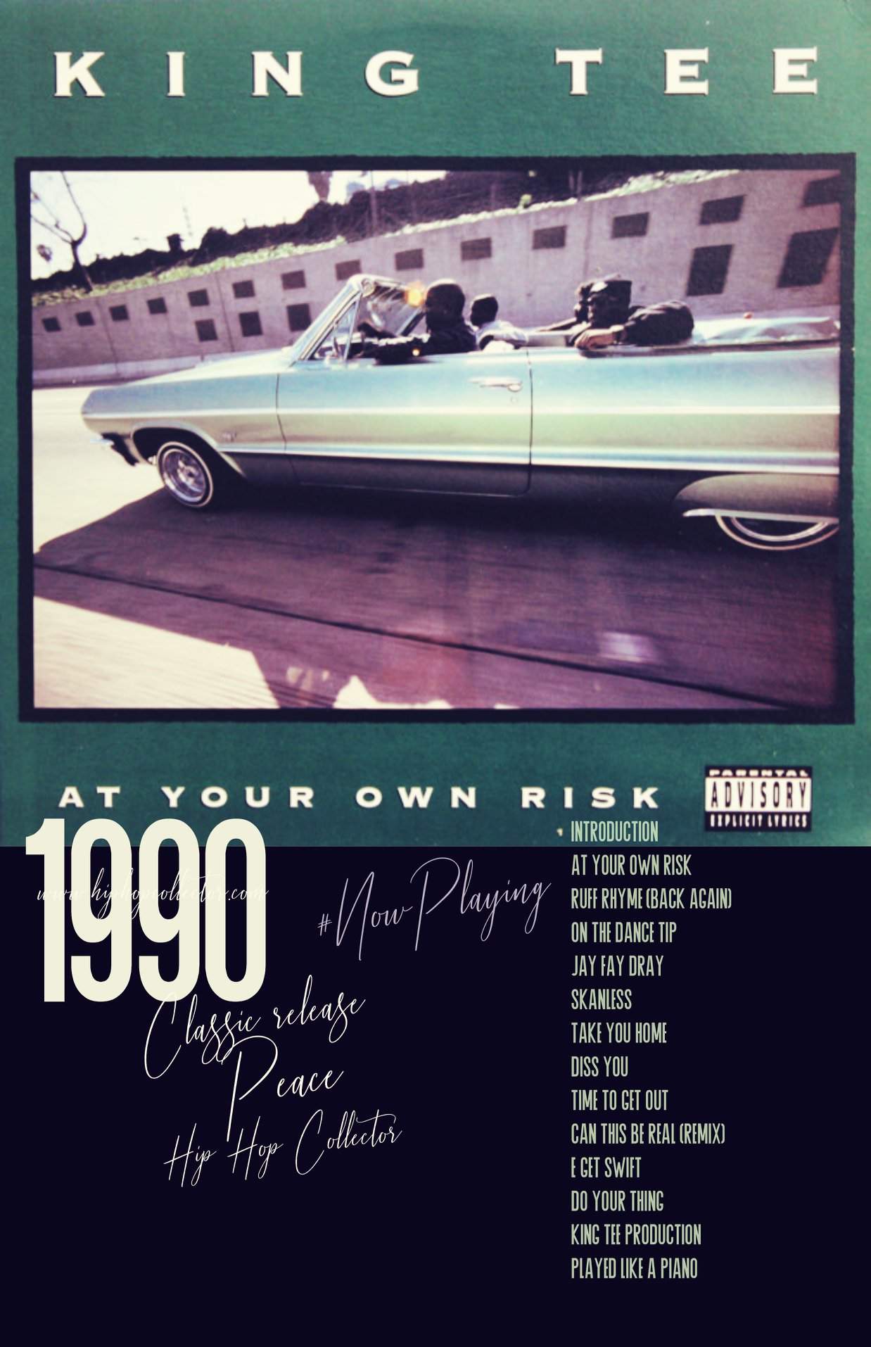 King Tee - At Your Own Risk #NowPlaying #hiphopcollector