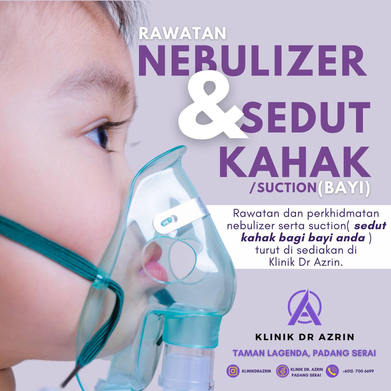 👶👶Rawatan Nebulizer dan... - Klinik Dr Azrin Padang Serai