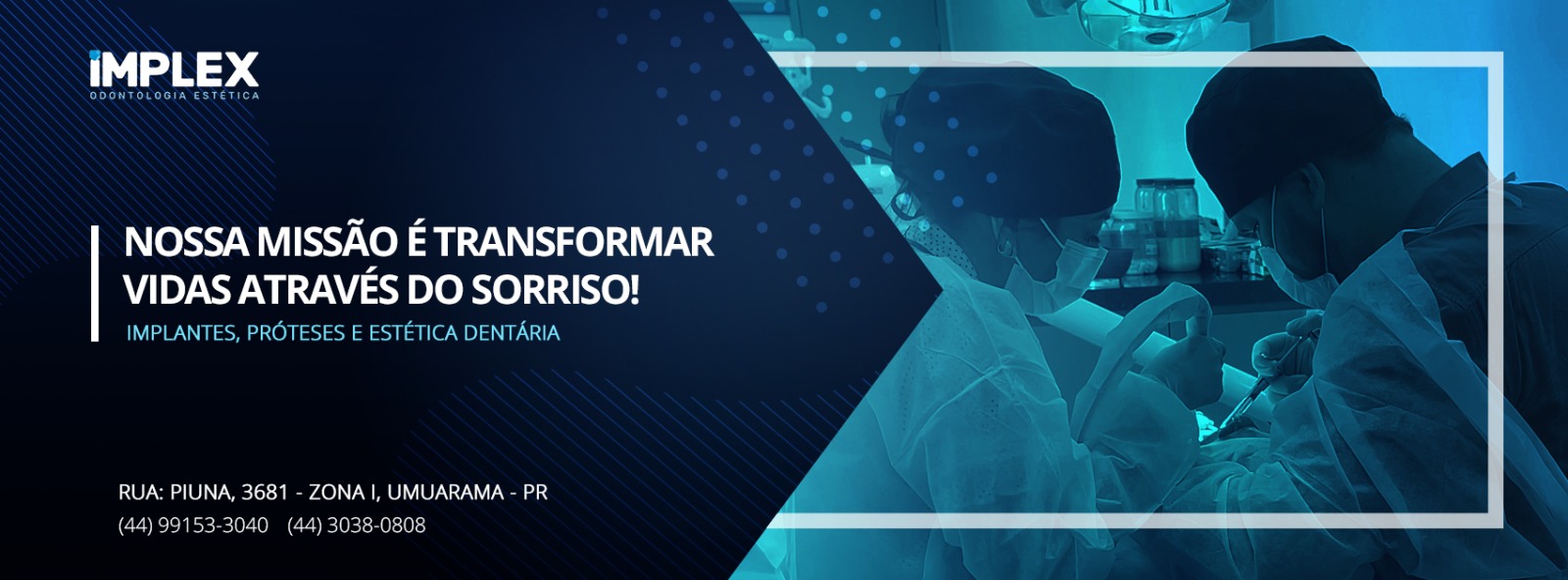 Implex Odontologia | Umuarama PR