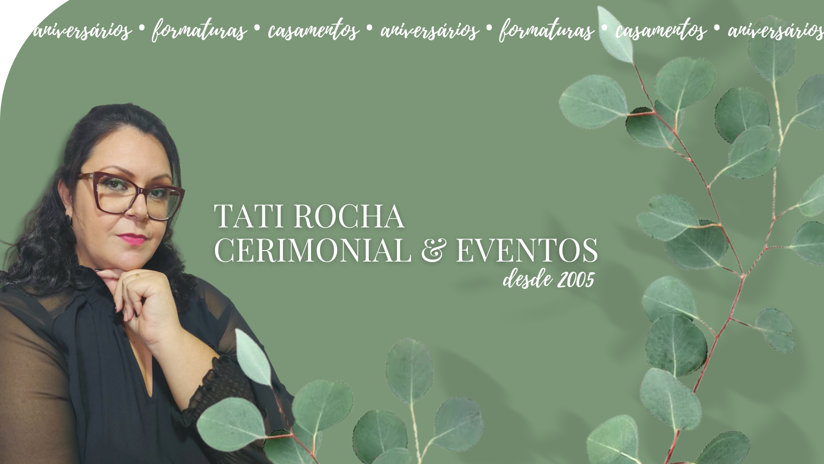Tati Rocha Cerimonial e Eventos | Sumaré SP