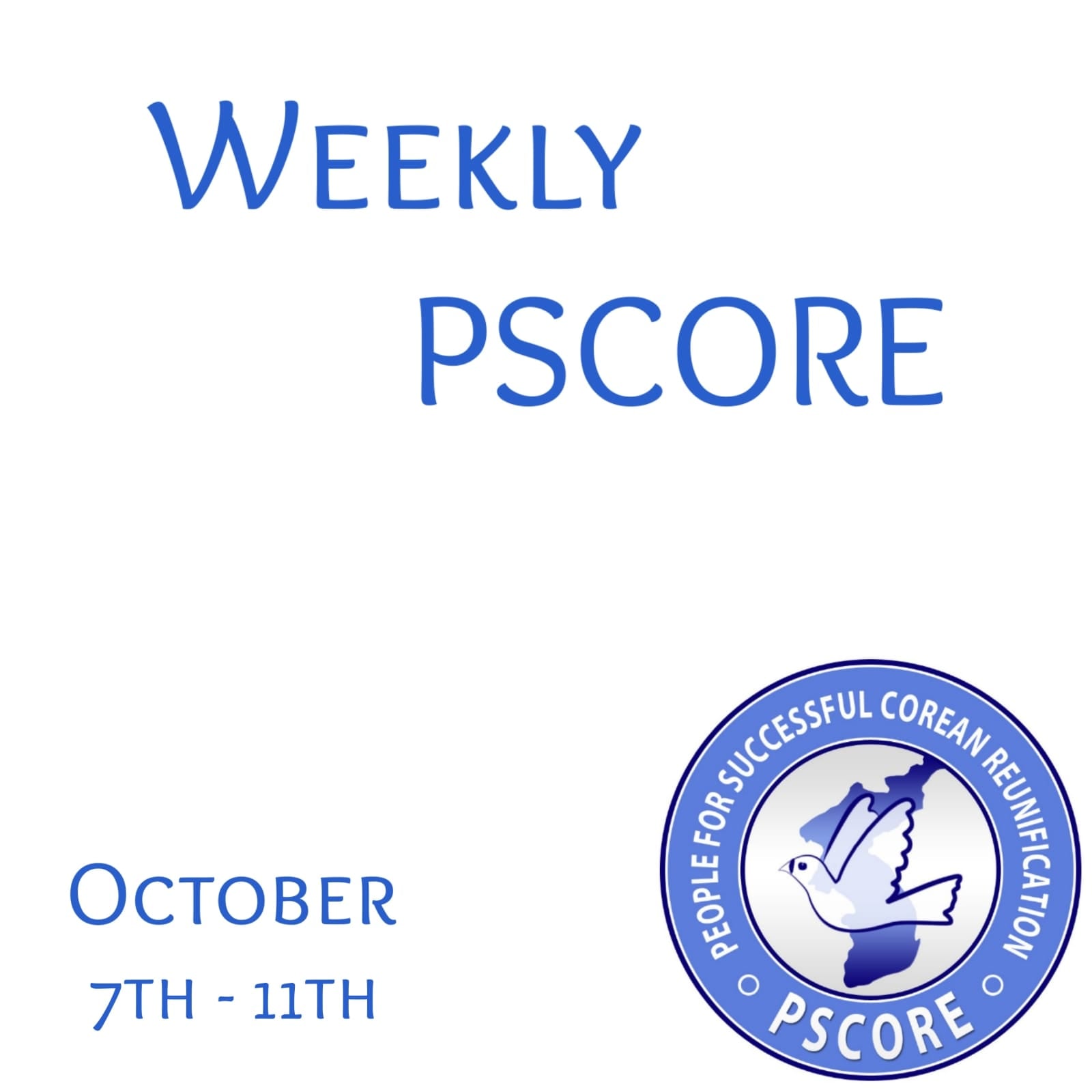 PSCORE Korea - [🕊 Weekly PSCORE: 7th - 11th of October 🕊]... | Facebook
