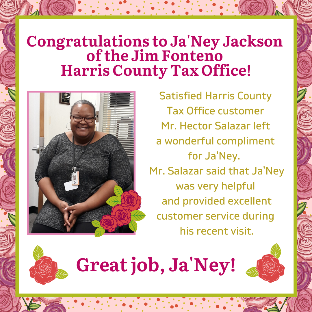 Great job, Ja'Ney! Harris County Tax Office Facebook