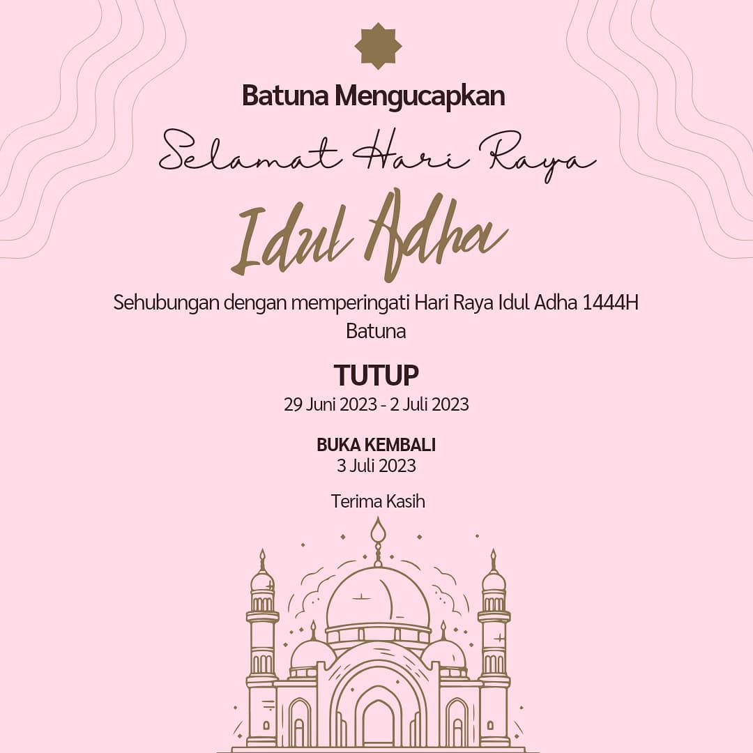 Batuna Premium - Selamat Hari Raya Idul Adha 1444H....