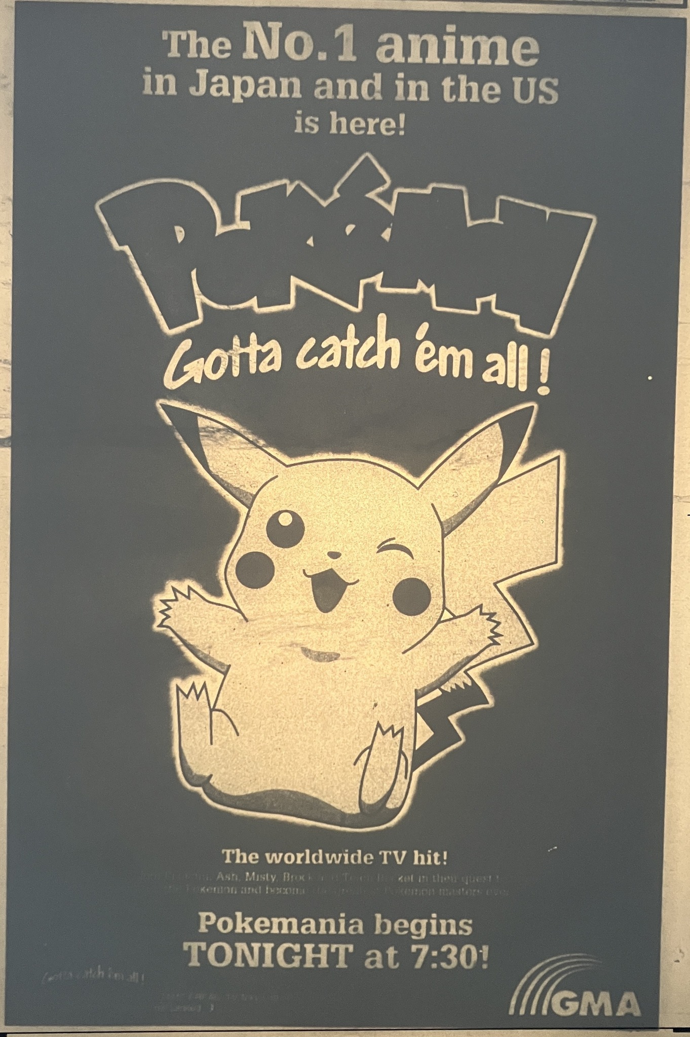 This was a Promotional Print Ad of POKEMON on GMA. Source