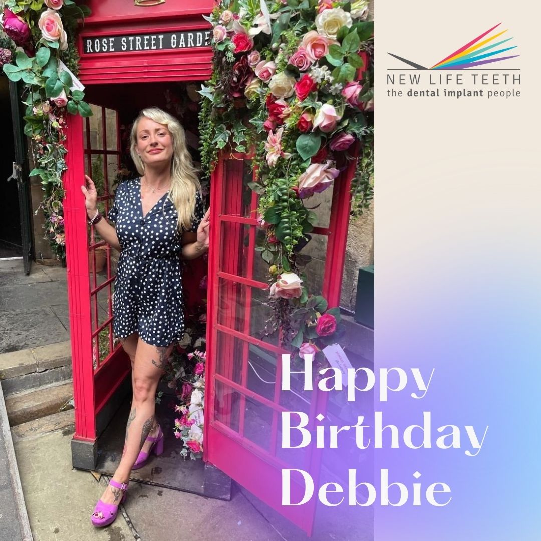 Happy birthday to Debbie! We... - New Life Teeth Edinburgh | Facebook