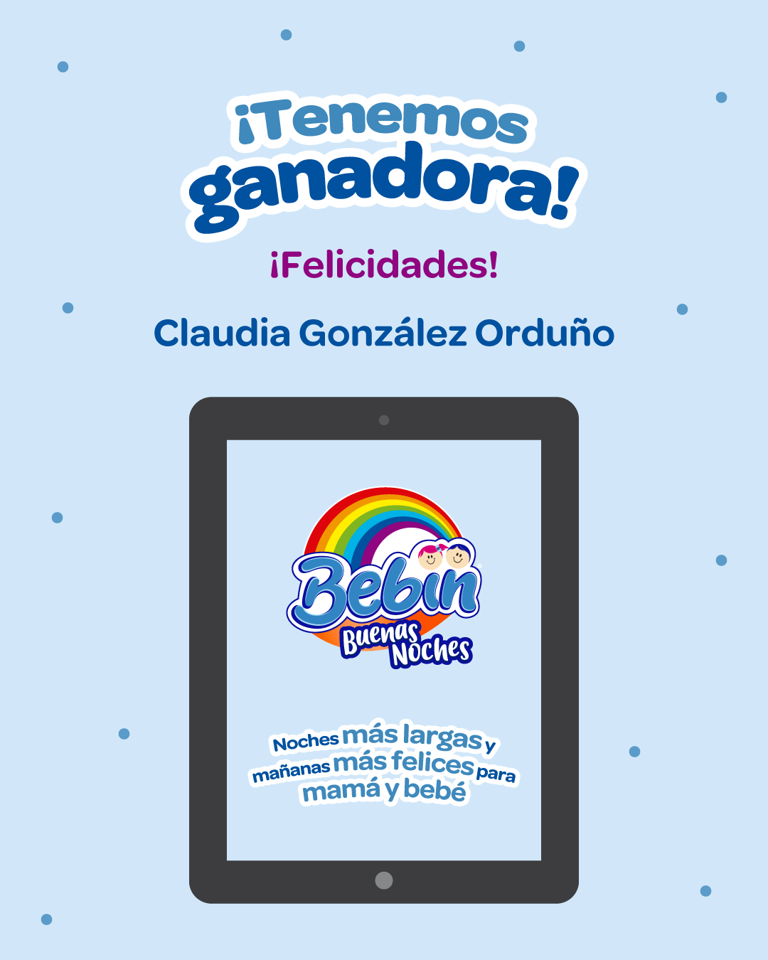 Bebin - ¡Conoce a nuestra ganadora de la dinámica Bebin...