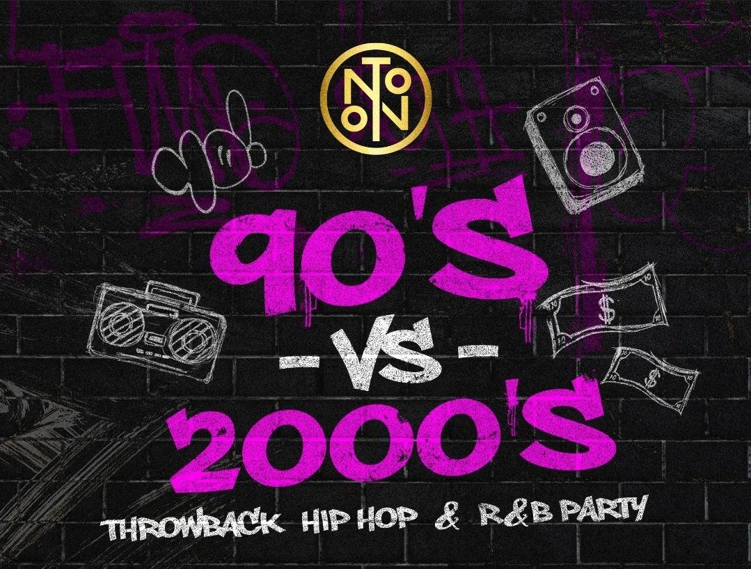 90's VS 2000's Hip Hop and RNB Nite