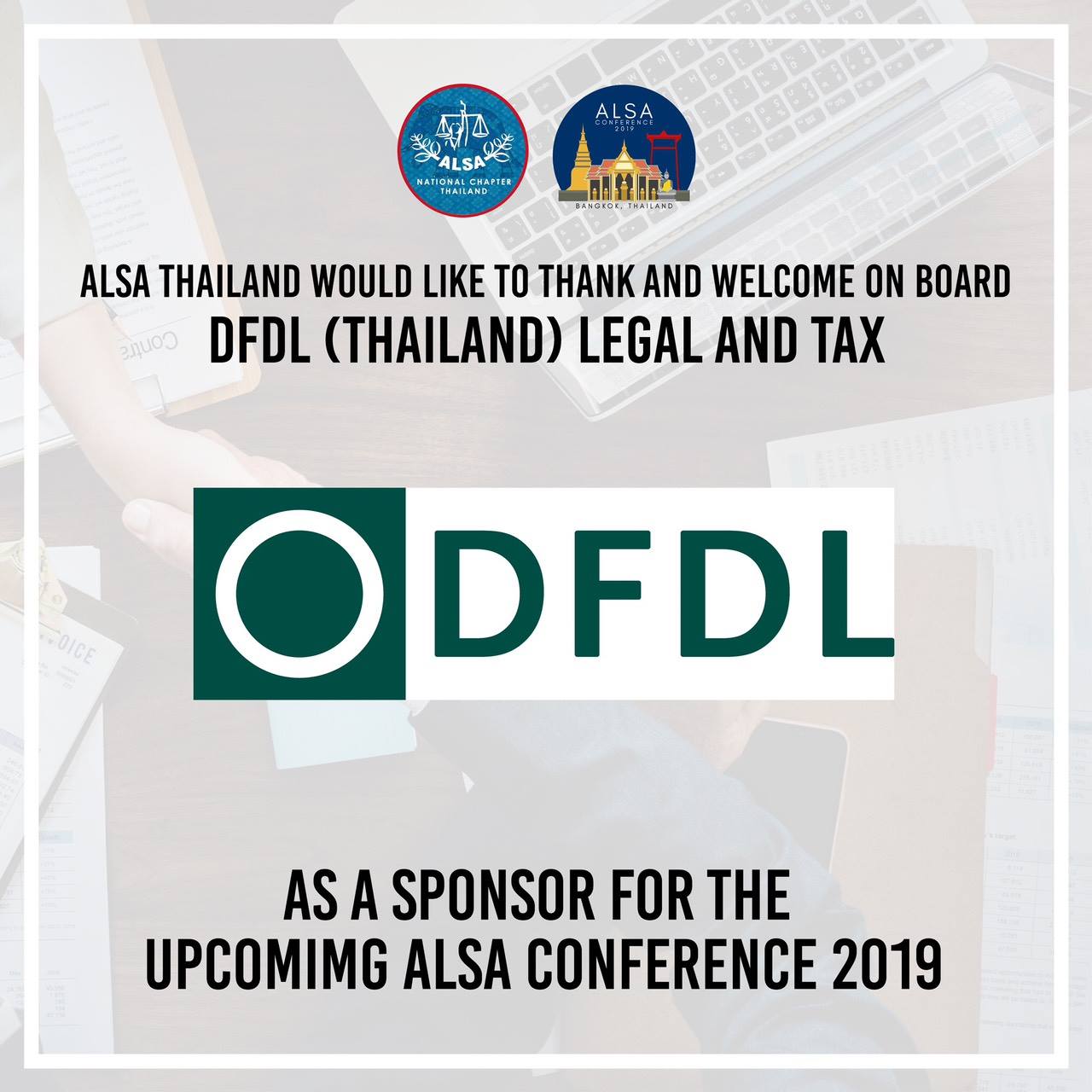 ALSA Conference Thailand 2019 - We are pleased to announce that DFDL ...