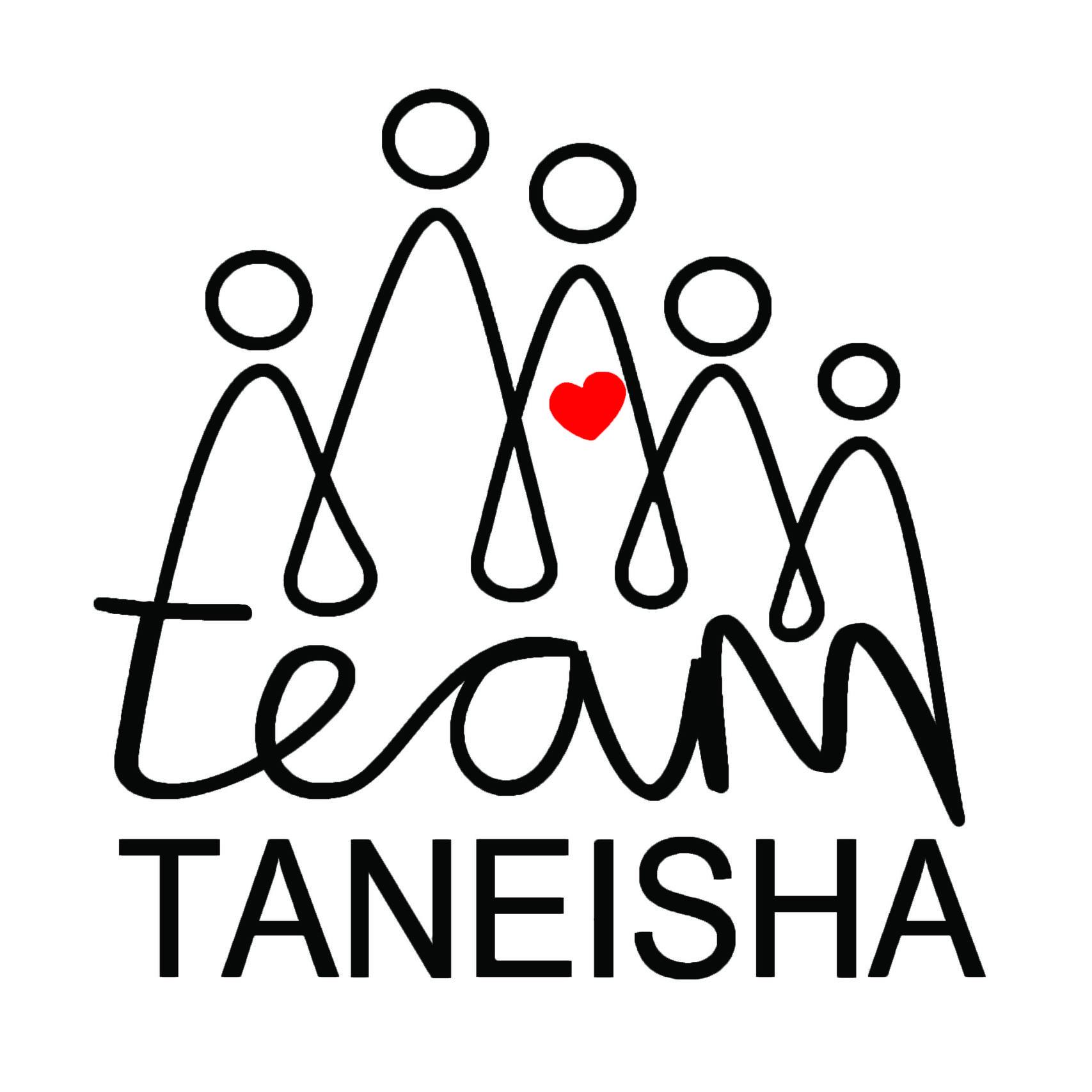 Team Taneisha - Every great team needs a great logo...so...