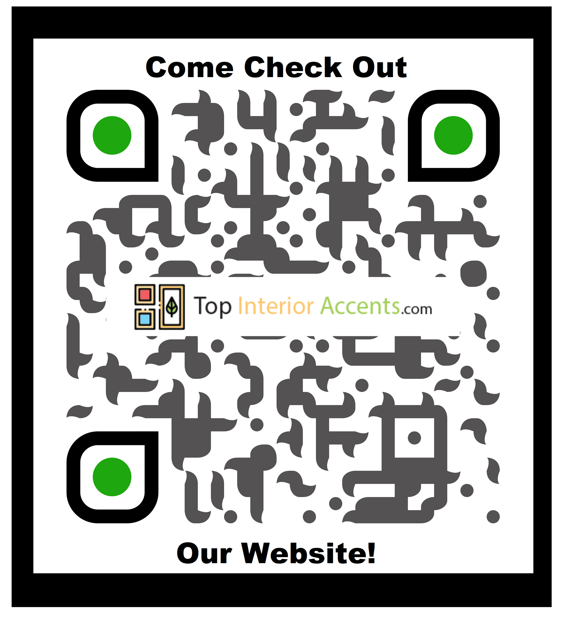 Download the QR Reader app on your... - Top Interior Accents