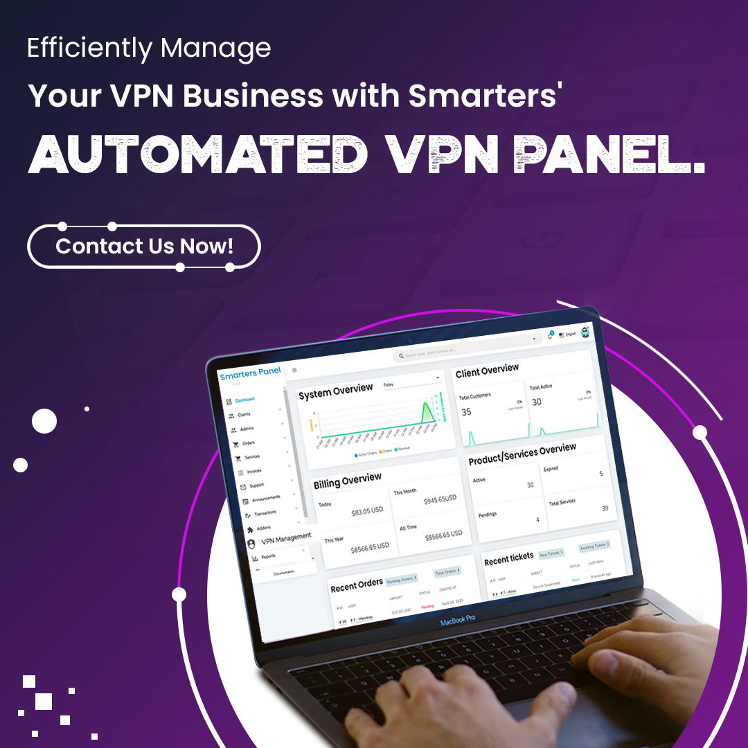 💥Efficiently Manage Your VPN Business... - Smarters VPN Panel | Facebook