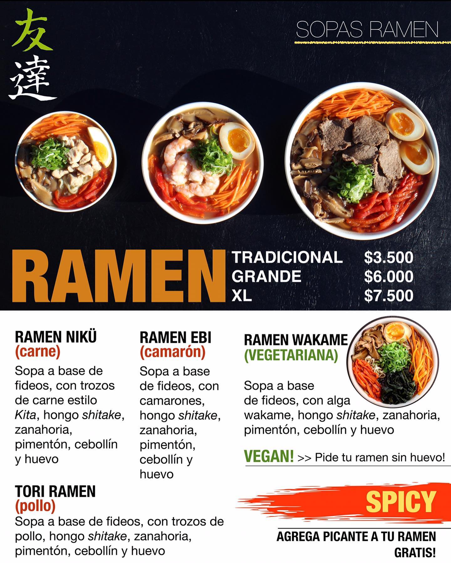 Tomodachi - Nuestra carta de ramen 🍜 Recuerda que hoy tenemos un 20% de ...