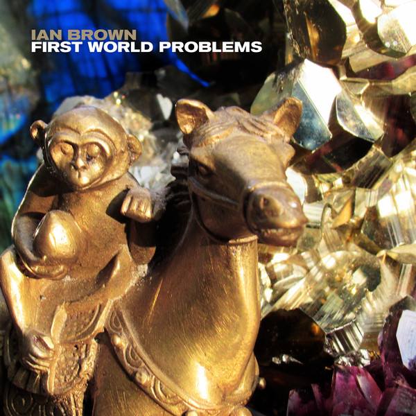 IAN BROWN • Golden Greats • 11.07.1999 King Monkey's second solo