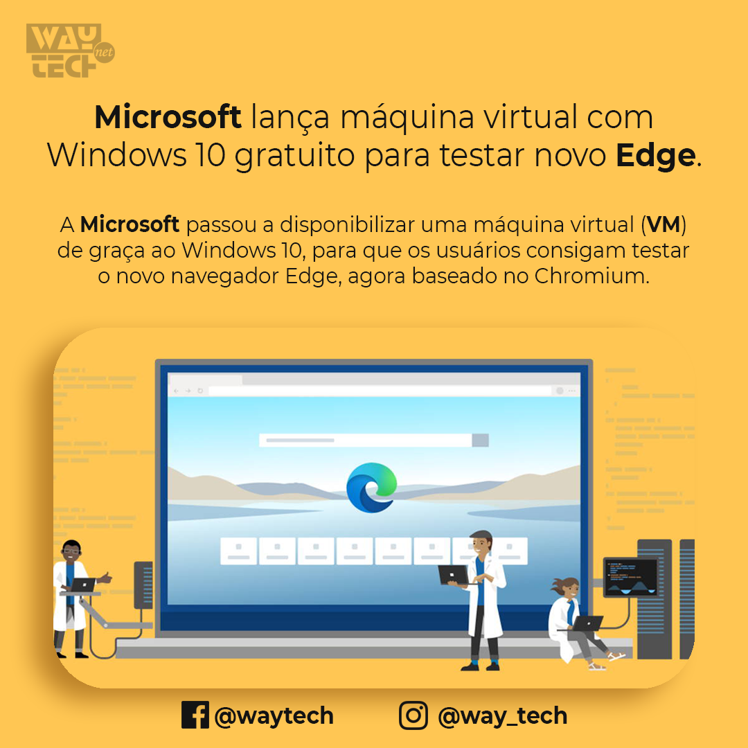 A Microsoft passou a... - Waytech Soluções em Tecnologia