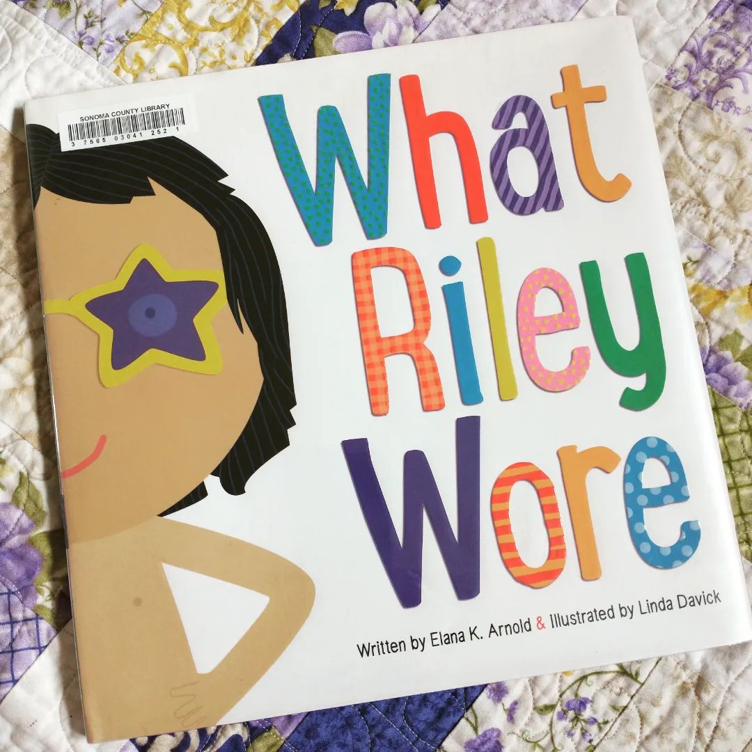 What Riley Wore By Elana K.... - Little Thoughtful Readers | Facebook