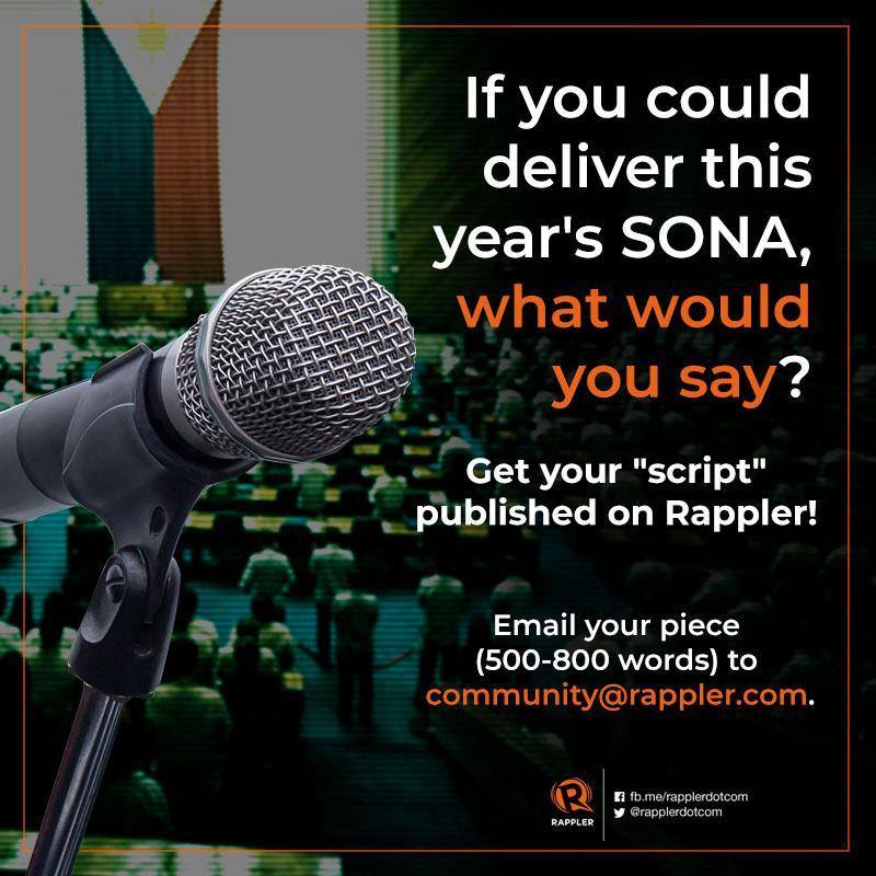 Rappler - If YOU could write the SONA, what would you say? Send us your ...