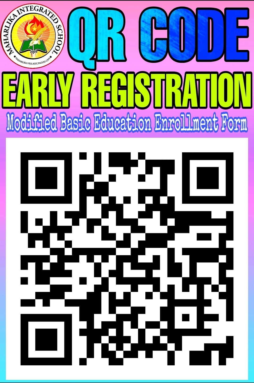 MIS QR CODE... - Maharlika Integrated School - formerly MES | Facebook