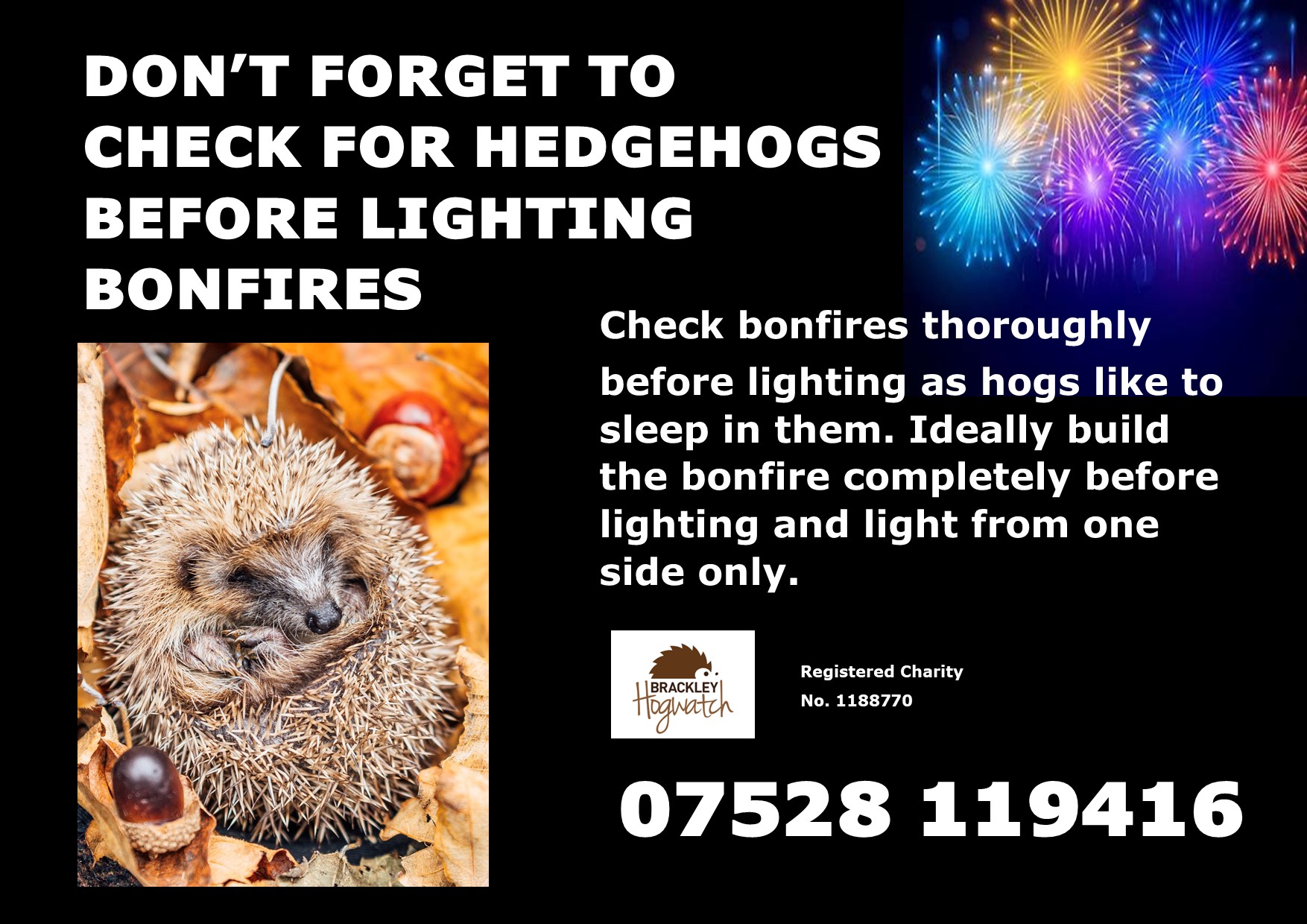 Brackley Hogwatch | If you are planning a bonfire over the next couple ...