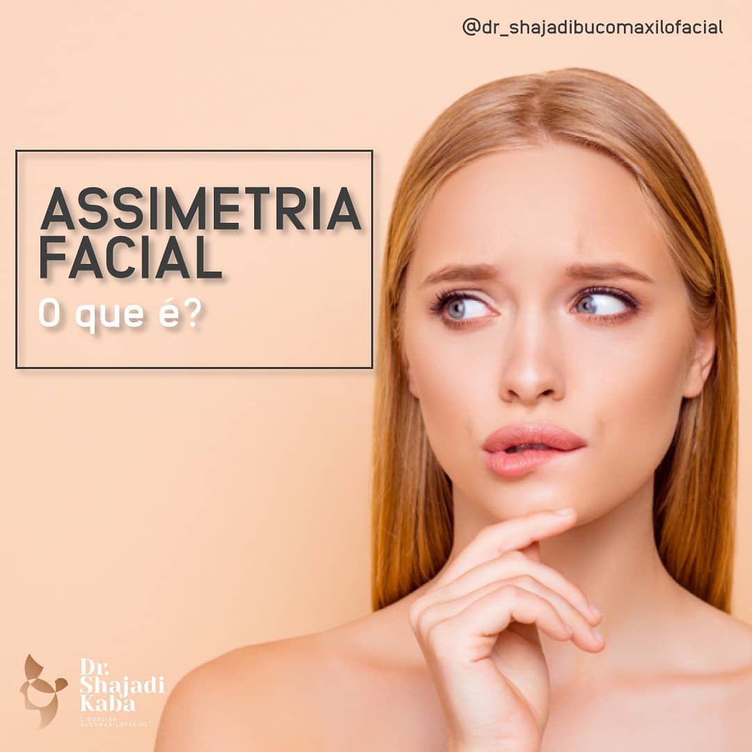 Dr. Shajadi Bucomaxilofacial - Assimetria facial: A simetria é um ...