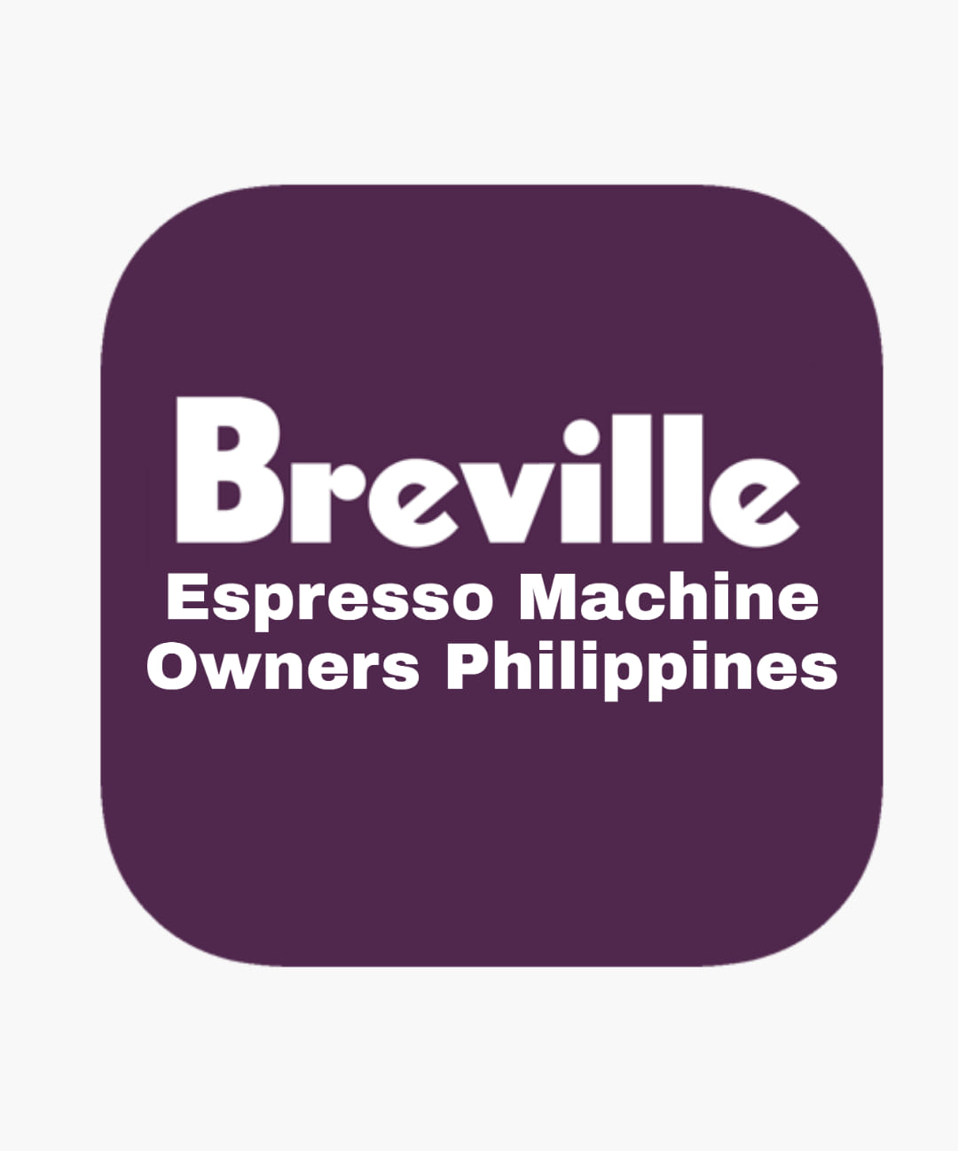 Breville Espresso Machine Owners Philippines | Hello! I have a breville ...