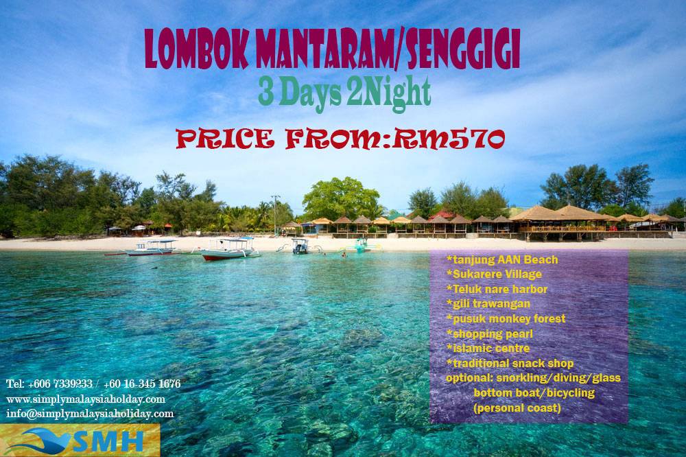 Simply Malaysia Holiday Jom Bercuti Di Lombok Bersama Keluarga Sempena Cuti Sekolah Ini Banyak Aktiviti Riadah Bersama Yang Tersayang Terdapat Juga Pakej Pakej Menarik Yang Lain Di Indonesia Hanya Dari Simply Malaysia