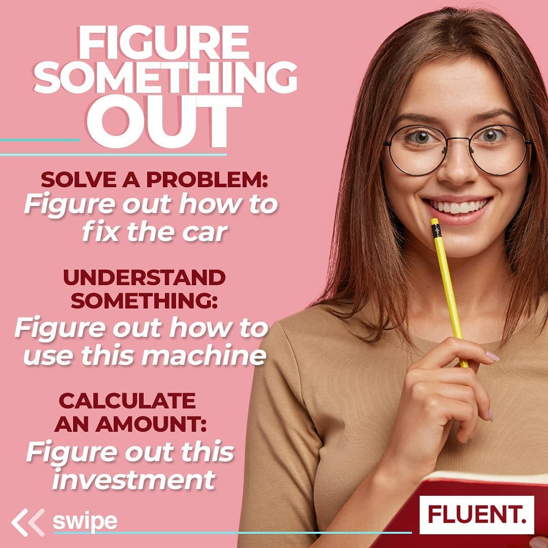 Fluid Language - To figure something out; ¡lo que... | Facebook