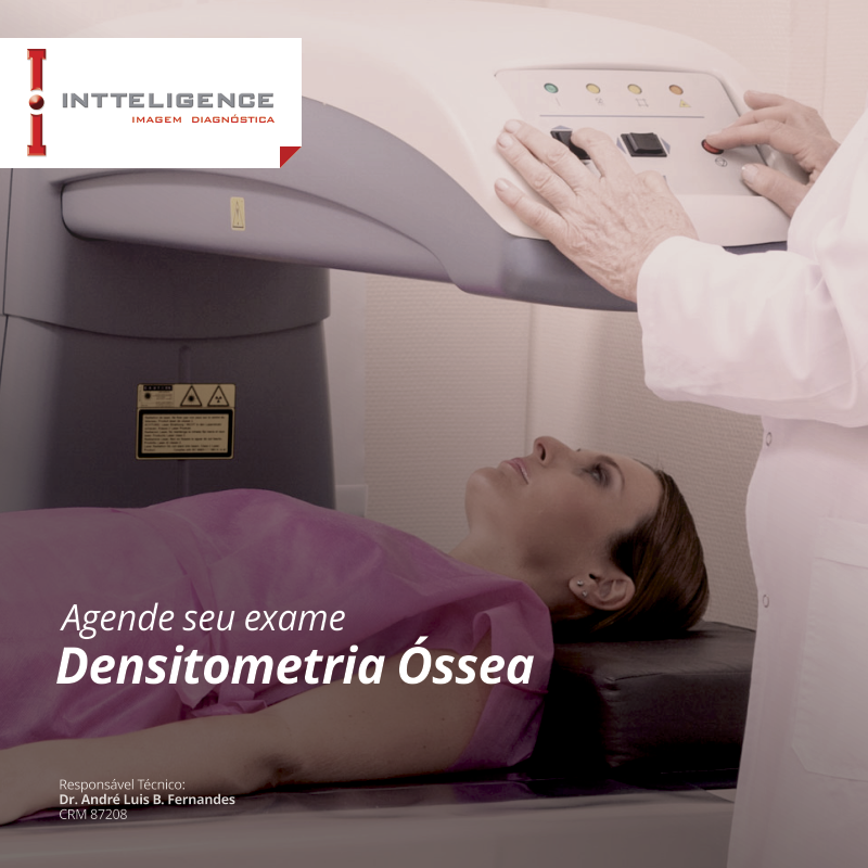 A Densitometria Óssea é... - Intteligence Imagem Diagnóstica