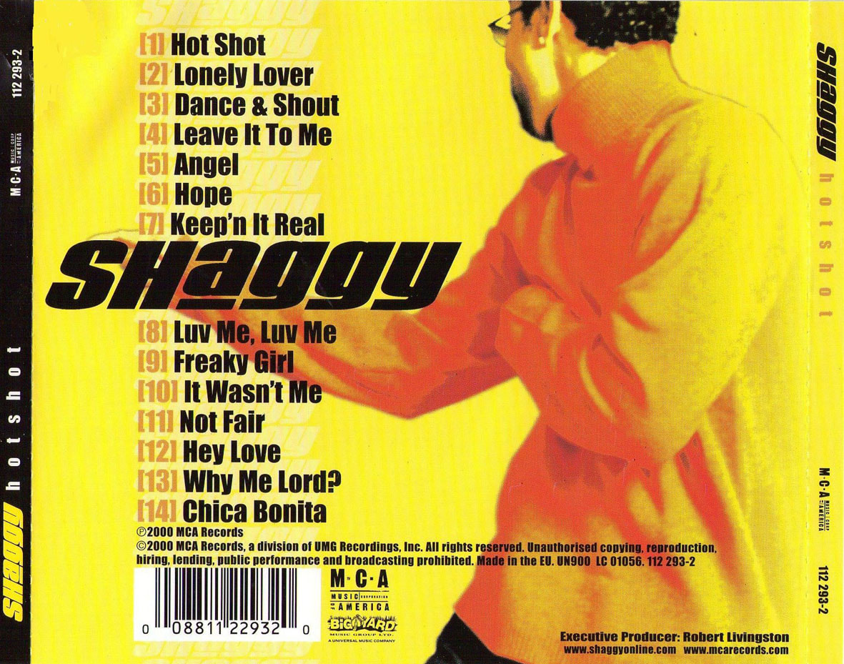 Artista: Shaggy Álbum: Hot Shot Fecha: 08/08/2000 El 8 de agosto