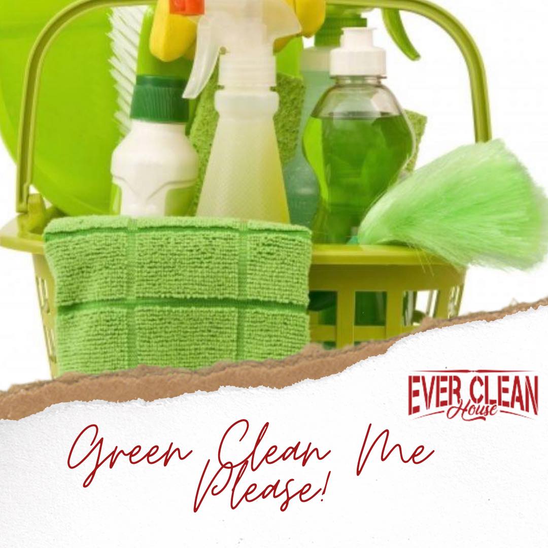 ♻️Did you know that we use green... - Ever Clean House