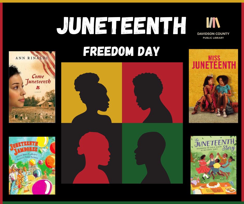 Happy Juneteenth!... - Davidson County Public Library System | Facebook