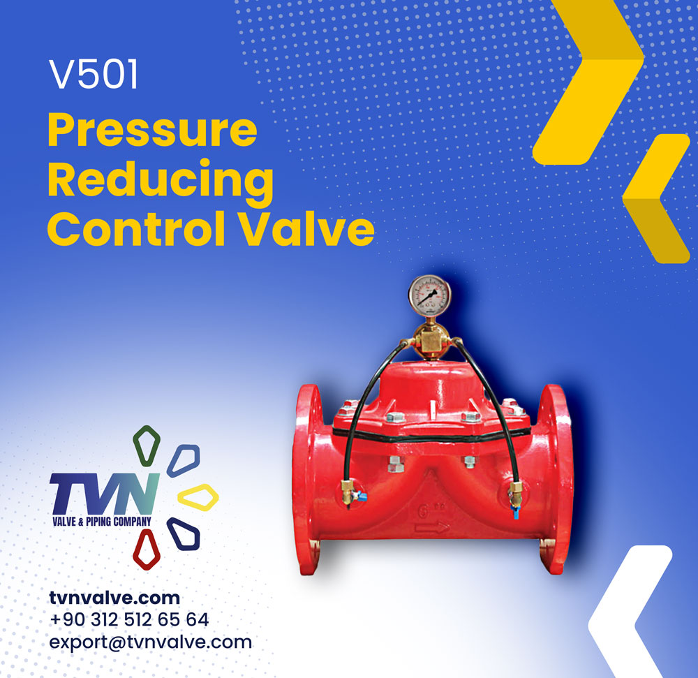 TVN - V501 Pressure Reducing Control Valve https://www.tvnvalve.com ...