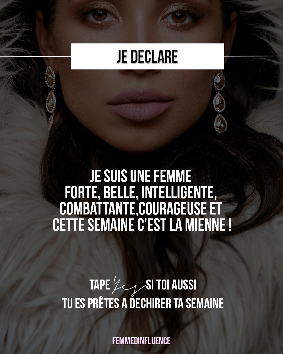 Tu Es Une Femme Forte Et Courageuse