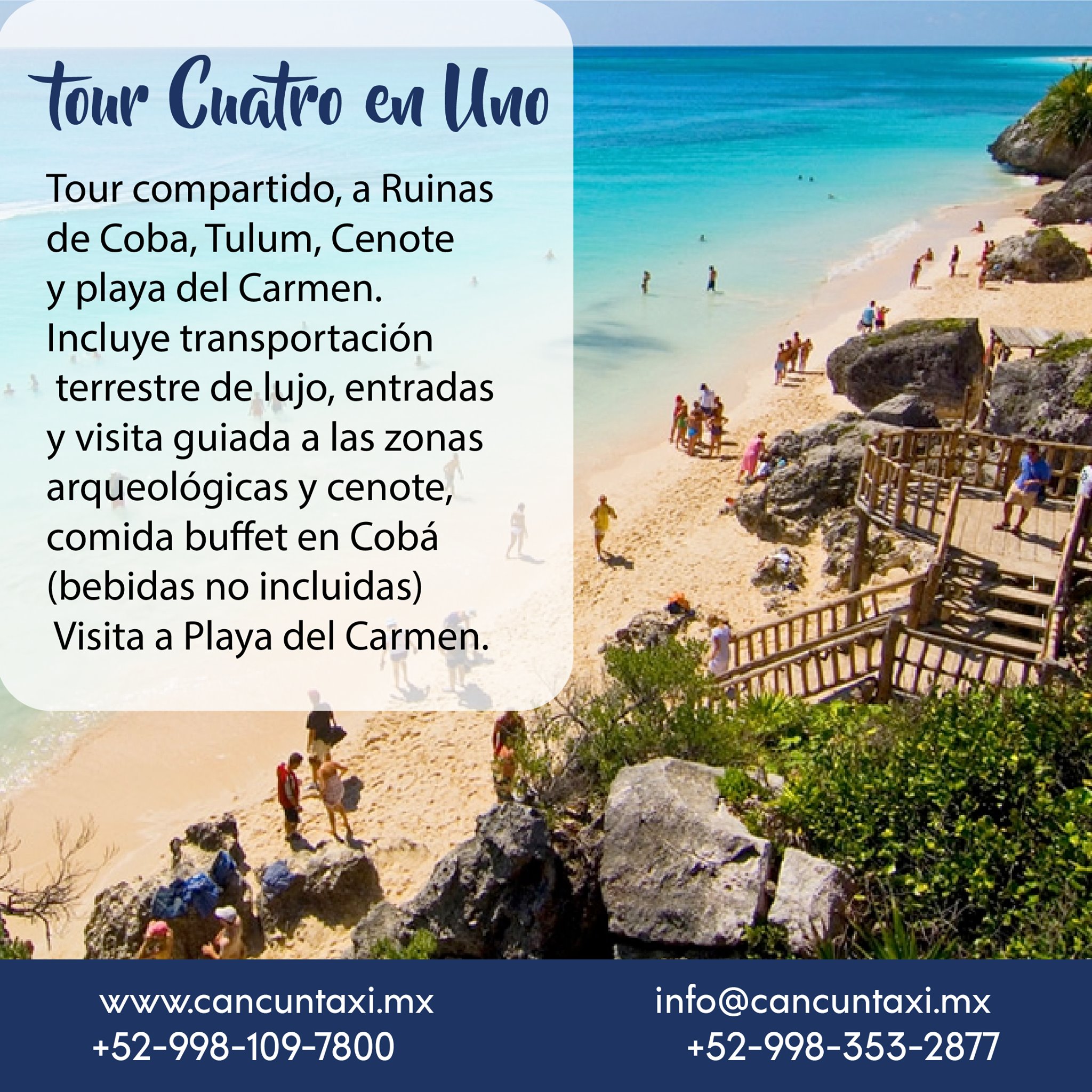 Tour cuatro en uno Tulum Coba Cenote Playa | Cancún