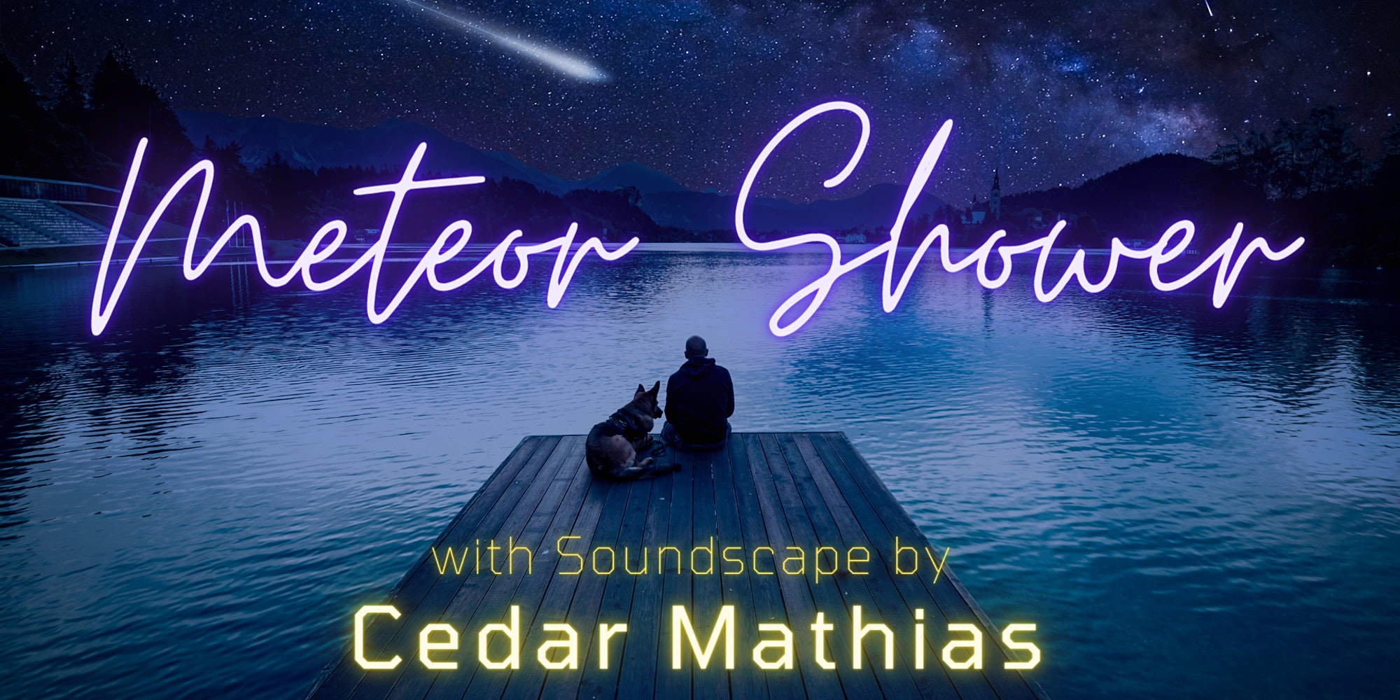Meteor Shower Livestream Feat. Cedar Mathias