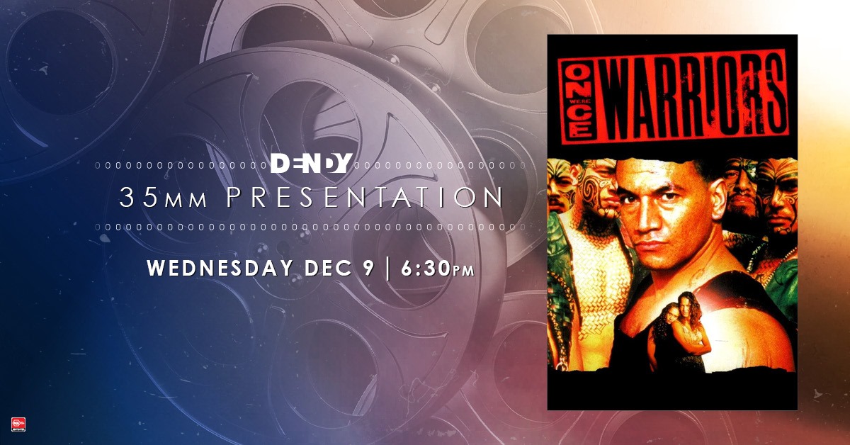 Once Were Warriors - 35mm Screening