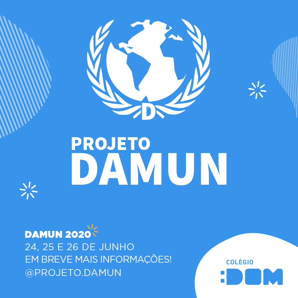 Colégio - Vocês conhecem o DAMUN? É um evento realizado pelos alunos do ...