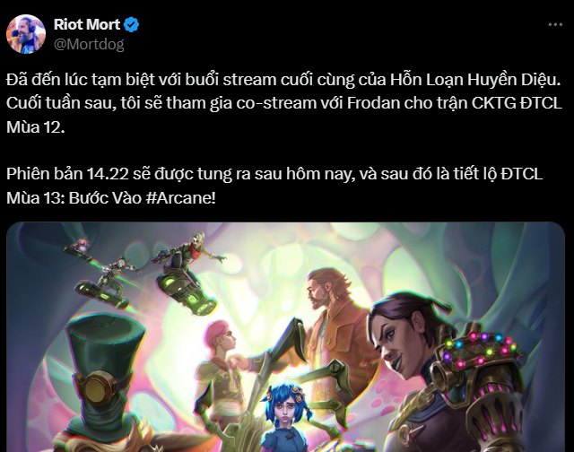 Cộng đồng Đấu Trường Chân Lý Việt Nam | Ngày mai hoặc mốt, Riot Mort sẽ ...