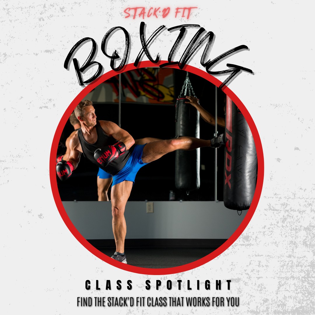 Stack'D Fit - WEDNESDAY CLASS SPOTLIGHT: BOXING 🤩 Who... | Facebook