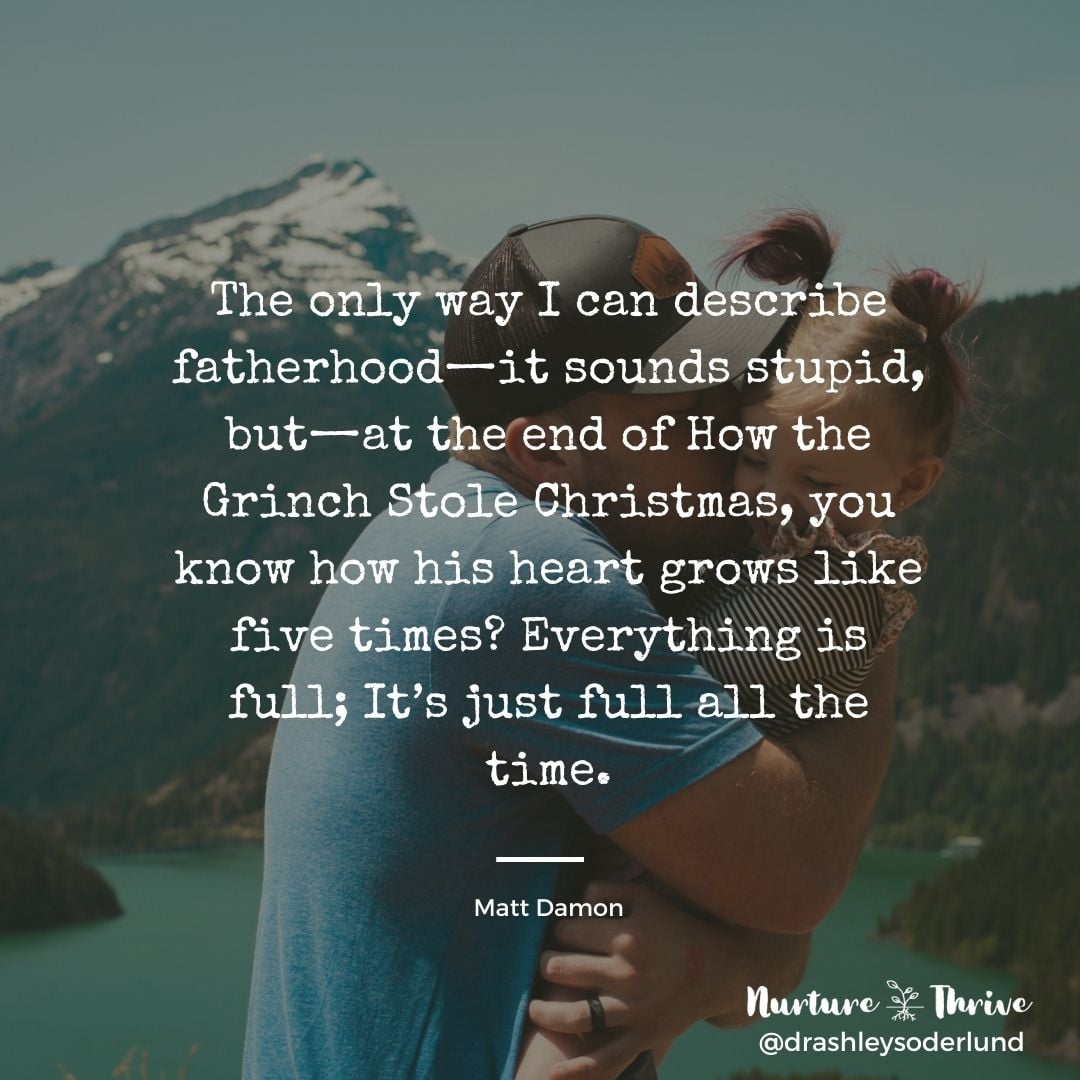 Happy... - Dr. Ashley Soderlund, Nurture & Thrive Parenting