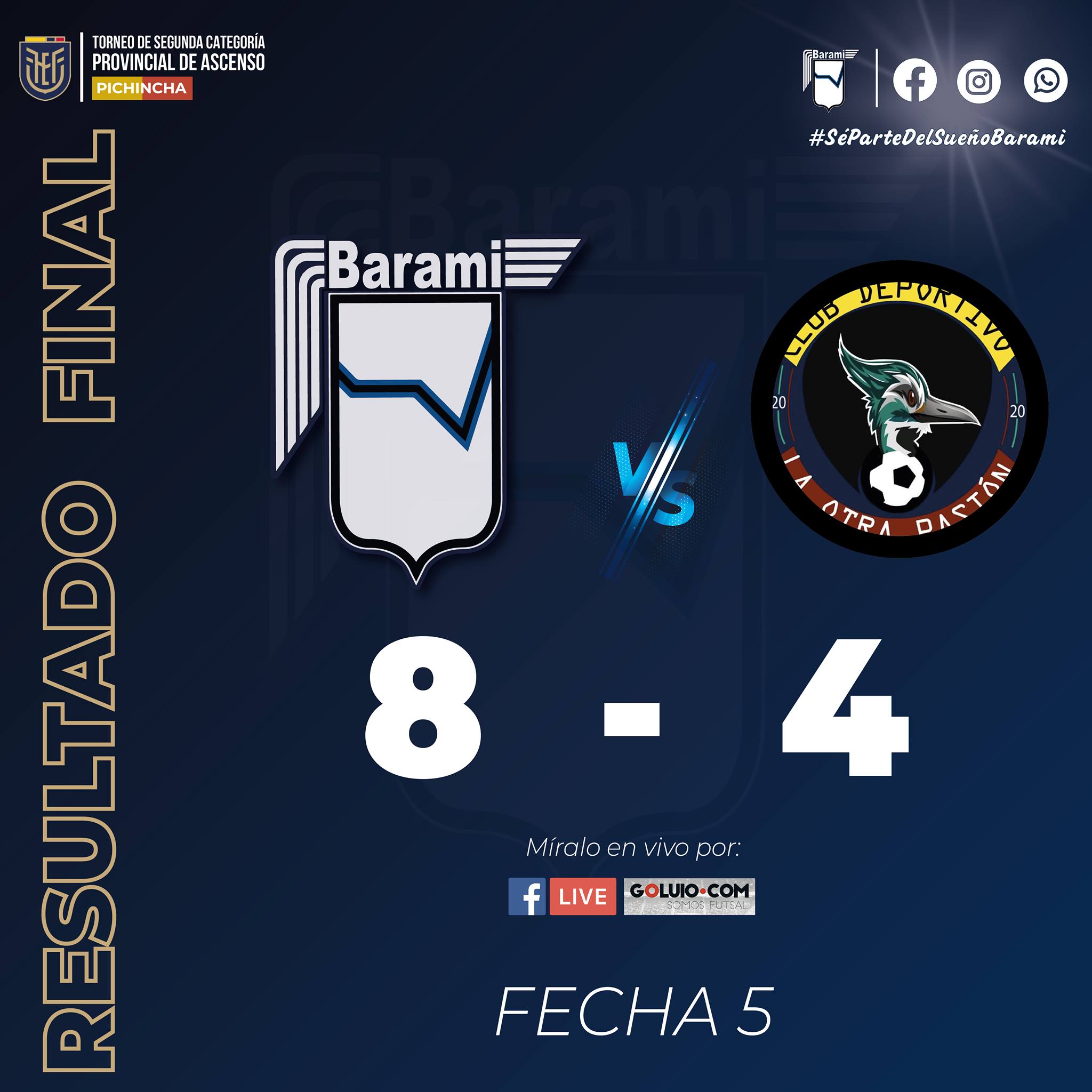 Barami F.C. - RESULTADO FINAL || 5TA FECHA ⚽🤙🔝 Nuestro...