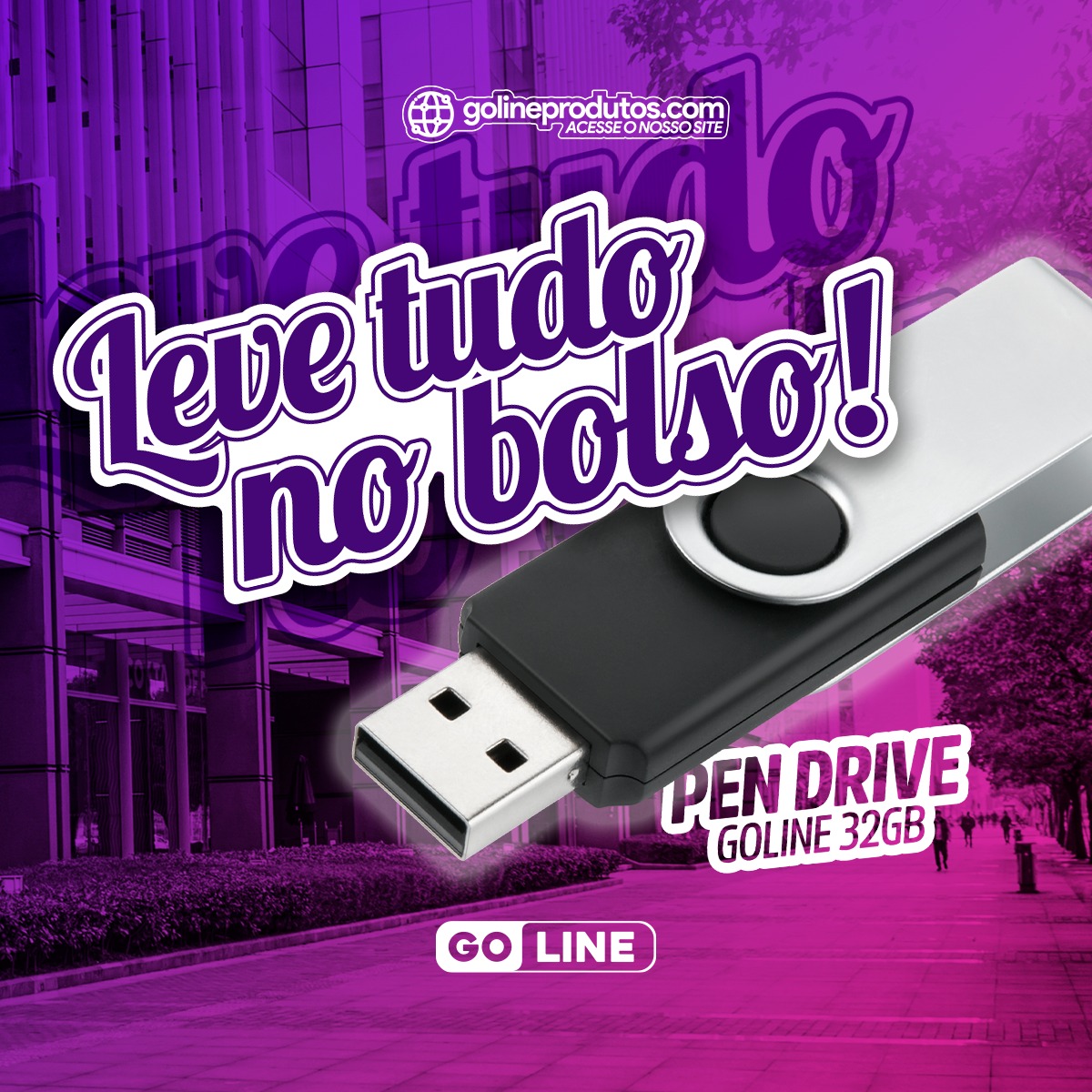 Goline - Leve todos seus arquivos no bolso com o pendrive...
