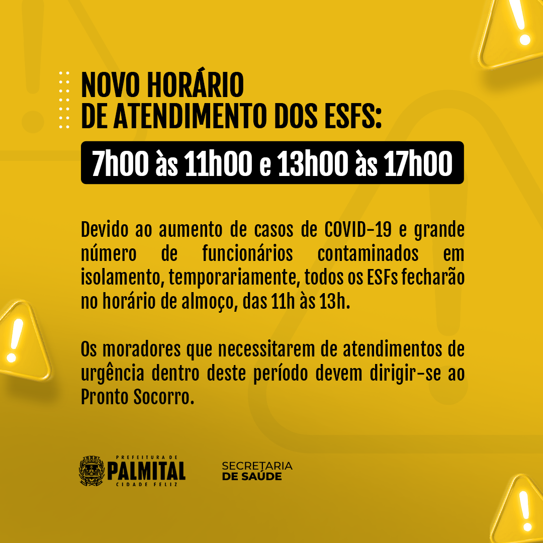 TEMPORARIAMENTE OS ESFS... - Prefeitura de Palmital - SP | Facebook