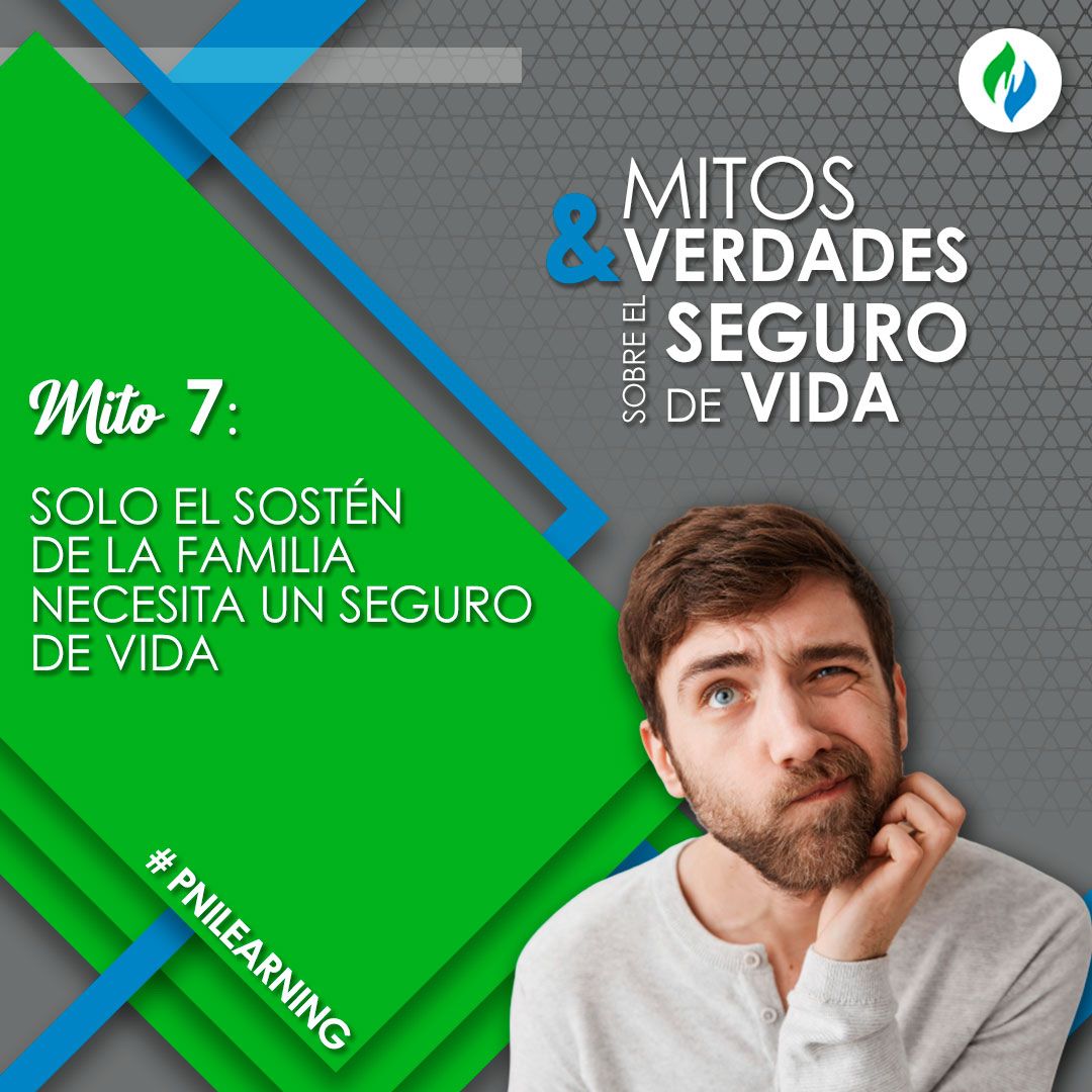 Mito #7: solo el sostén de la familia... - PNI Insurance LLC | Facebook